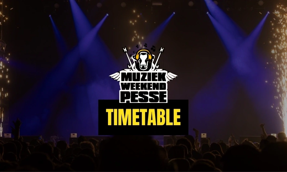 Timetable Muzieweekend Pesse 2026
