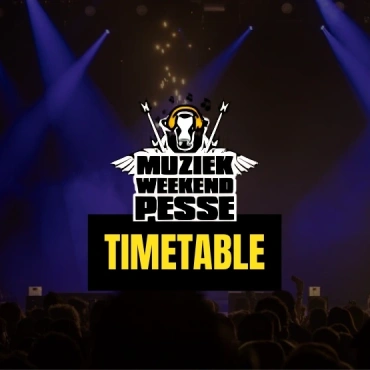 Timetable Muzieweekend Pesse 2026